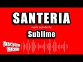Sublime - Santeria (Karaoke Version)