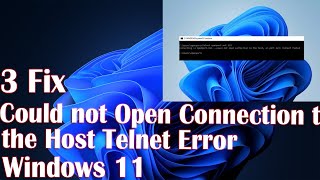 2 Fix Could not Open Connection to the Host Telnet Error