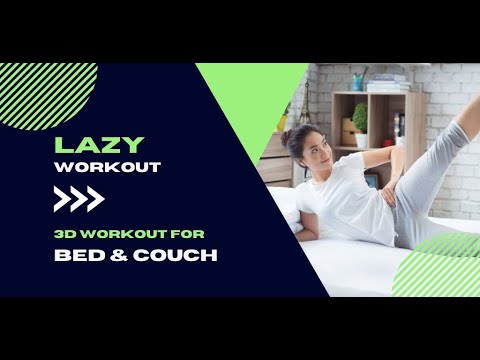 Bed Workout : Stretching & fit