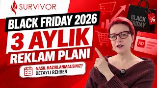 Black Friday 2026’ya Nasıl Hazırlanmalı? | Google Ads, Meta ve TikTok 