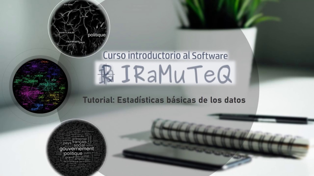 Estadísticos básicos con Iramuteq