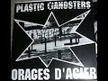 Plastic Gangsters - Orages D'Acier(Full EP - Released 1990)