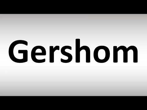 How to Pronounce Gershom