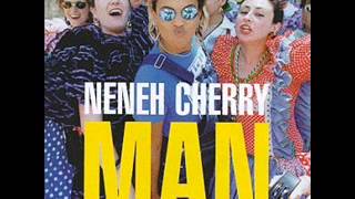 Neneh Cherry - Man 1996