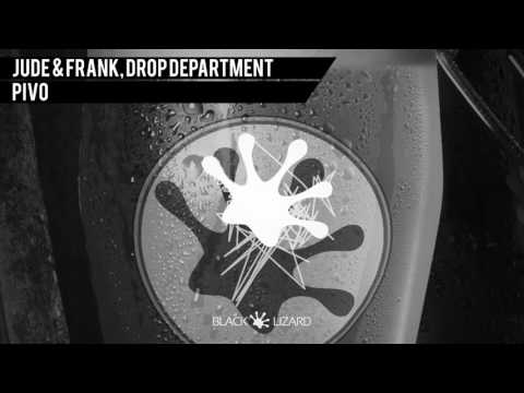 Jude & Frank, Drop Department - Pivo [OUT NOW on Beatport]
