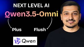 Qwen3.5-Omni Plus + Flash : The Most Powerful AI Ever Built