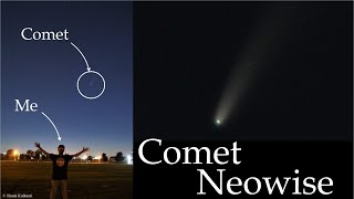 Comet Neowise, when and where to see? How to take pictures? | Selfie with a comet!