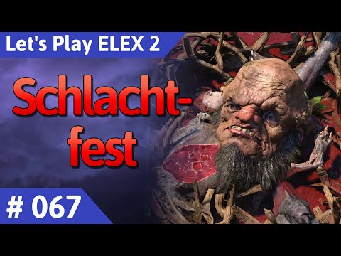 ELEX 2 deutsch Teil 67 - Schlachtfest Let's Play