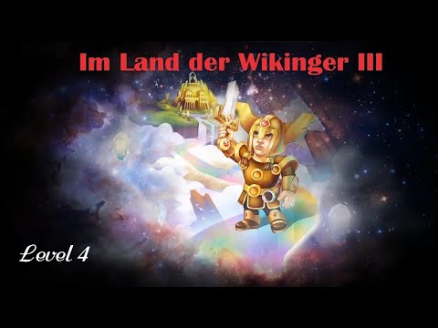 Let's play Im Land der Wikinger III - Level 4 - Walkthrough