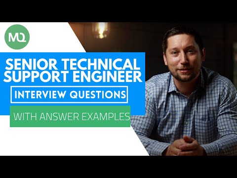 Senior Technical Support Engineer Interview Questions with Answer Examples