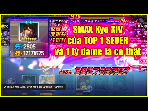 KOF'98UMOL -  Chiêm ngưỡng Kyo XIV SMAX 7 sao của TOP 1 ALL SEVER QQ và 1 tỷ dame của Shun XV, vllll
