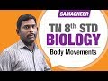 Body Movements TN 8th Std Biology 8th Std Science