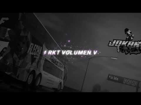 Cotto Rng ❌ Papichamp ❌ Rodrii Ortiz ❌ Alan Torres - RKT Volumen V - JokanBeis - Cornetero Bass MTA