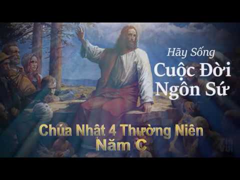 Nhóm Thánh Ca Mới – Chúa Nhật 4 Thường Niên Năm C – Hãy Sống Cuộc Đời Ngôn Sứ