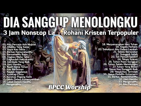 3 Jam Nonstop Lagu Rohani Kristen Terpopuler