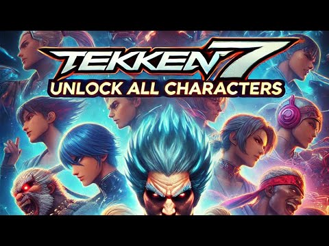 How to Unlock Tekken 7 all Characters DLCs | Simple Method!