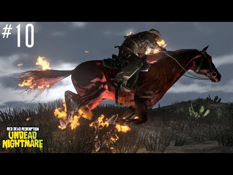 RDR: Undead Nightmare Pt.10 || PS3 || Many Evil Spirits Have Flourished
