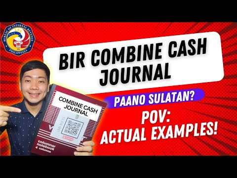 BIR Book of Accounts: Paano Gamitin ang Combine Cash Journal (Bookkeeping) - Step by Step Guide