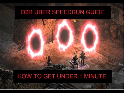 D2R Patch 2.3 |  Uber Speedrun Guide – How to kill all Ubers in under 1 minute  | Uber Kicksin
