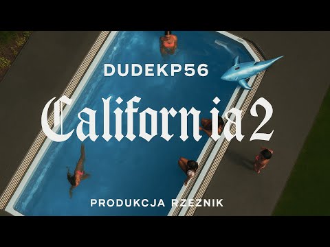 DUDEK P56 - CALIFORNIA 2 Prod. RZEŹNIK 