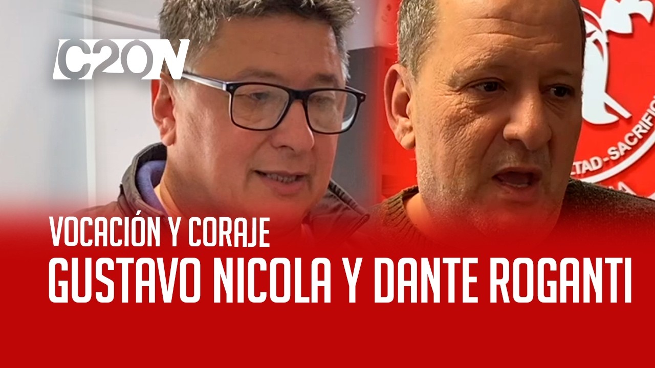 C20 Noticias | Vocción y Coraje - Gustavo Nicola y Dante Roganti