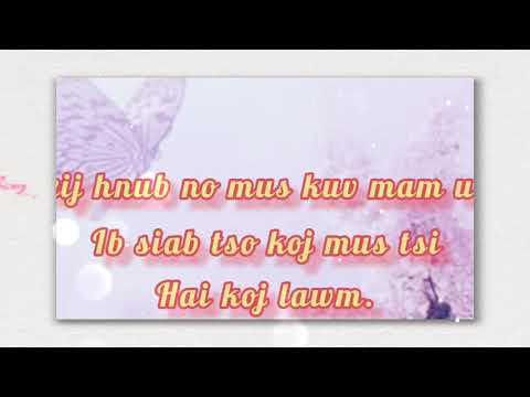 txij hnub no mus cia kuv mam ua ib siab.💘💔💞