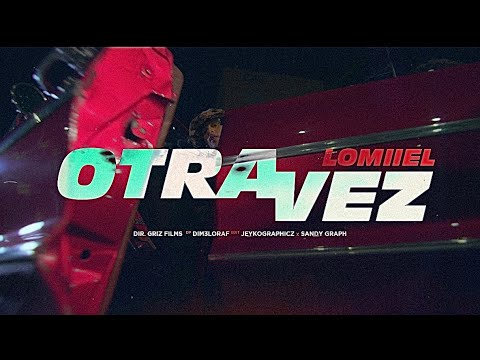 SI TE VEO OTRA VEZ - LOMIIEL ( VIDEO OFICIAL 4K )