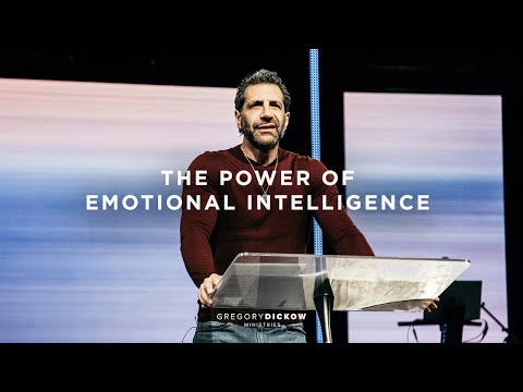 The Power of Emotional Intelligence | Pastor Gregory Dickow