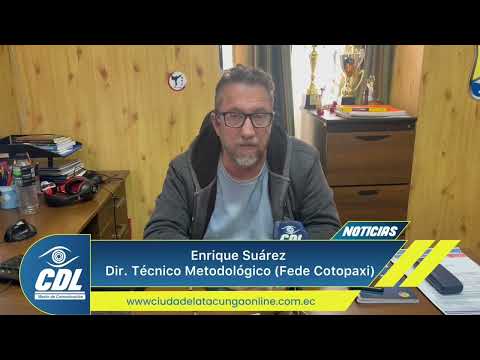 Enrique Suárez, Director Técnico Metodológico de Fede Cotopaxi