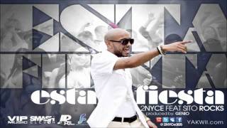 2NYCe feat Sito Rocks - Esta Fiesta NEW SONG 2011
