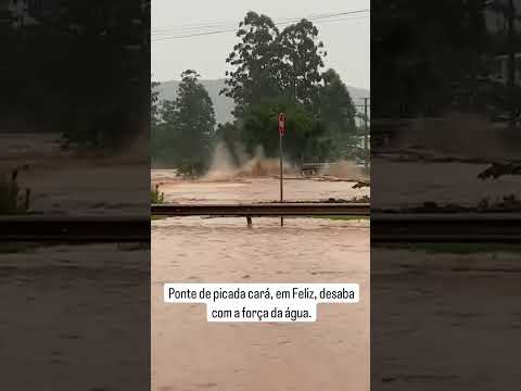 Enchentes do Rio Grande do Sul causam destruição em Feliz com desabamento de ponte #natureza