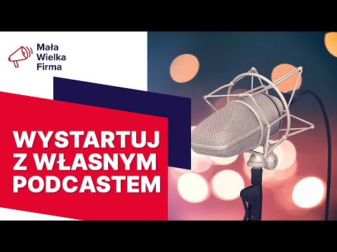 Ty też możesz zostać podcasterem