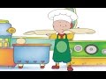 Funny Animated Cartoons Caillou Full Episodes Caillou The Chef Hour Long Compilation