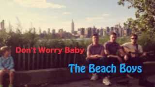 The Beach Boys - Don't Worry Baby (TalkFine cover w Tomek Miernowski)