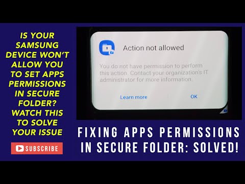 HOW TO FIX APPS PERMISSIONS IN SAMSUNG SECURE FOLDER: SOLVED IN LESS THAN 4 MIN!!!