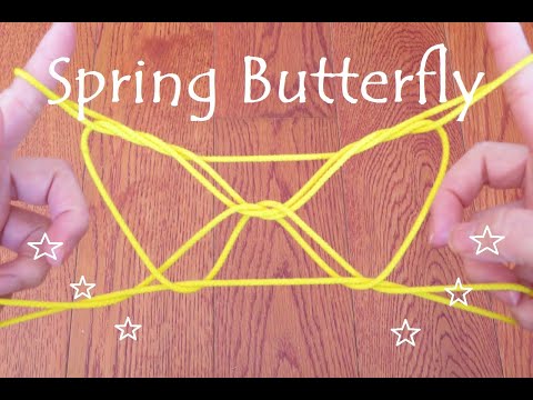 ((Level: Medium)) Spring Butterfly     *Cat's Cradle/Ayatori*