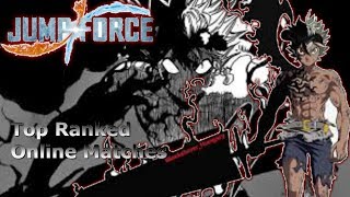 The Demon is Taking Over me Jump Force: Asta online Ranked Matches