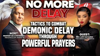 How To Combat Demonic Delay: Powerful Prayers That Work!
