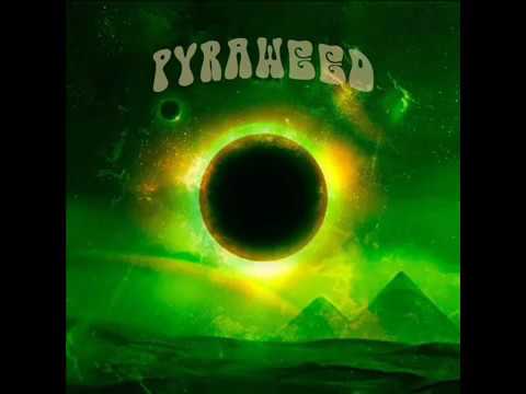 Pyraweed Pyraweed (2015) (Full Album)