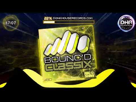 Rik Shaw - BOUNC'D Podcast 60 (Classix) - DHR