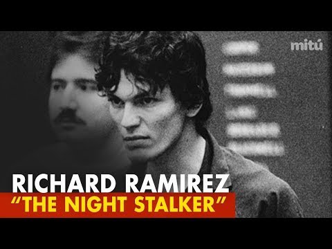 Serial Killer - Richard Ramirez  ( Night Stalker )