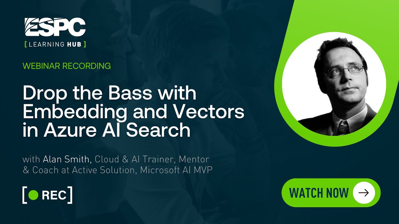 Drop the Bass with Embedding and Vectors in Azure AI Search