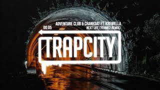 Adventure Club &amp; Crankdat - Next Life ft.Krewella (YehMe2 Remix)