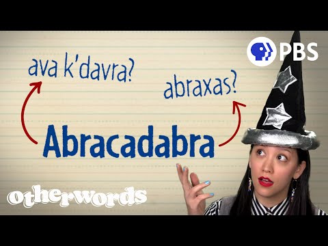 Where Do Magical Words, Incantations and Affirmations Come From?