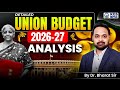 Union Budget 2026 27 Complete Analysis Union Budget 2026 Budget 2026 By Bharat Sir KGS BPSC