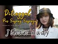Jihan Audy - Ditinggal Pas Sayang Sayange