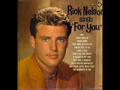 Rick Nelson* ‎– Rick Nelson Sings "For You" Fools Rush In/Decca 1963