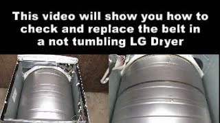 LG Dryer Not Tumbling - The Belt