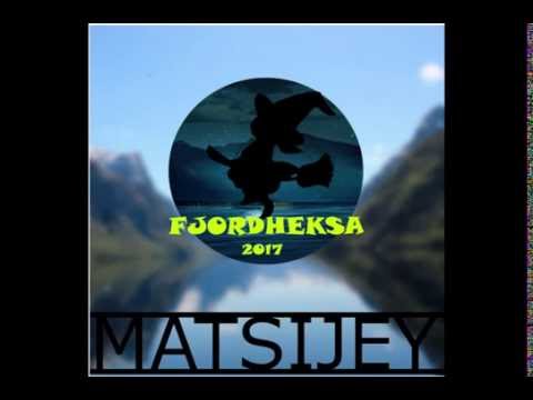 Fjordheksa 2017 - Matsijey