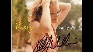 Kelly Willis  ~ You Can&#39;t Take It With You